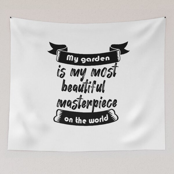 Item preview,  Fuuny garden My garden is my most beautiful masterpiece on the world designed and sold by Mac Store.