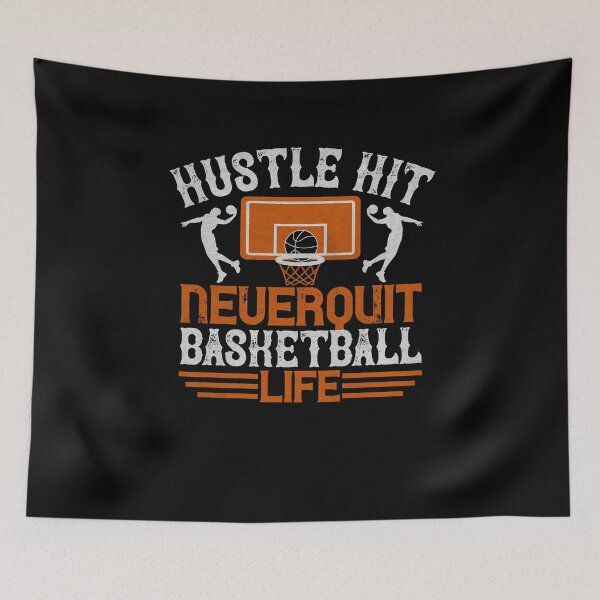 Artikelvorschau, Hustle Hit Never Quit Basketball Life Gift entworfen und verkauft von dm4design.