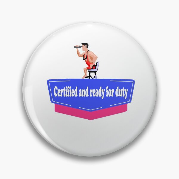 Item preview,  Fuuny Lifeguard Certified and ready for duty,gift idea for lovers beach designed and sold by Mac Store.