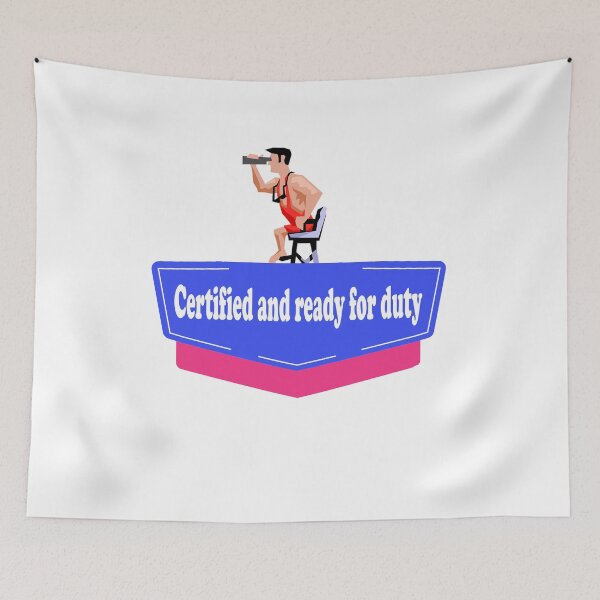 Item preview,  Fuuny Lifeguard Certified and ready for duty,gift idea for lovers beach designed and sold by Mac Store.