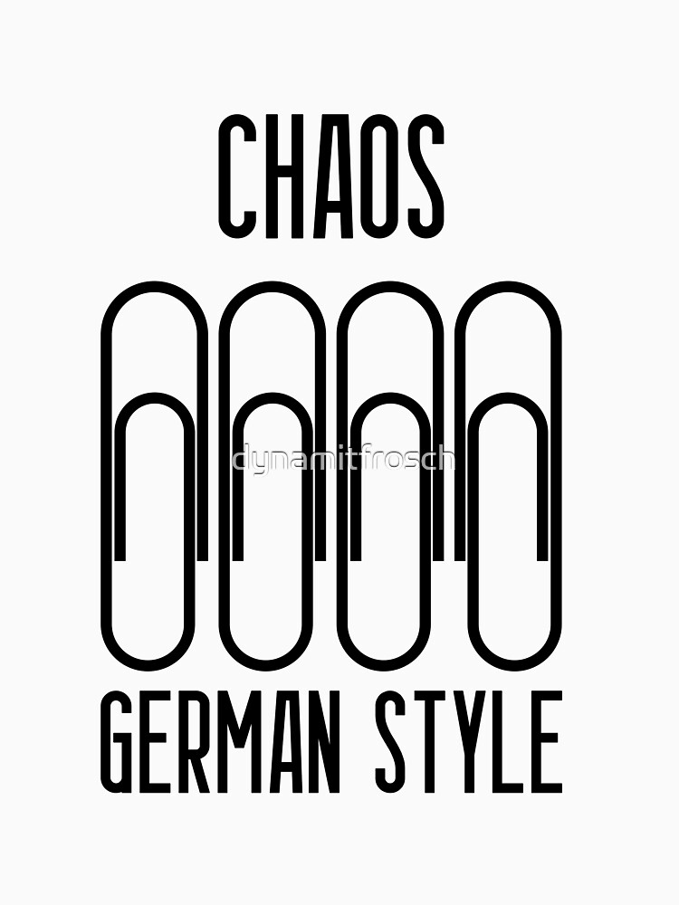 Design-Ansicht von Chaos german style, designt und verkauft von dynamitfrosch