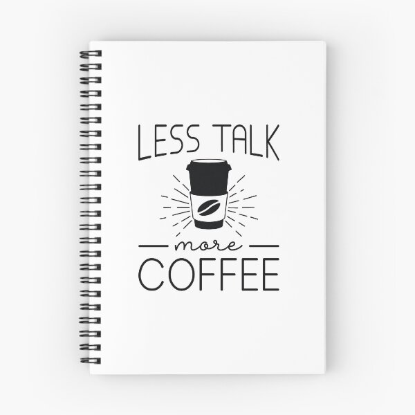 Item preview, Less Talk More Coffee designed and sold by cherrific.