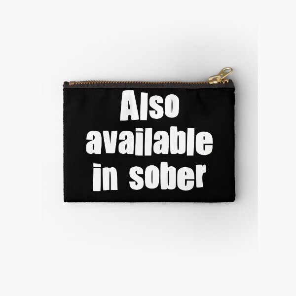 Item preview, Also Available In Sober  designed and sold by Funful.