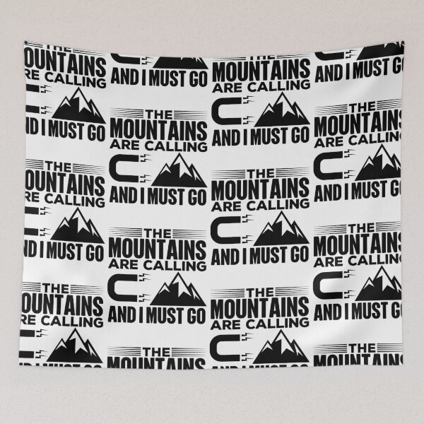 Item preview, Mountains Are Calling And I Must Go designed and sold by GravitiTees.