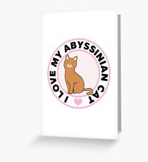 Abyssinian Cat Lover T-Shirts Greeting Card