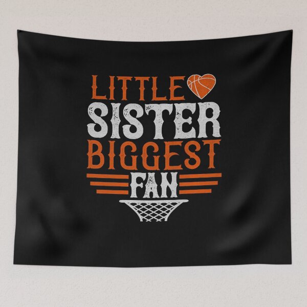 Artikelvorschau, Little Sister Biggest Fan - Basketball Geschenk entworfen und verkauft von dm4design.