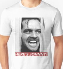 HERE'S JOHNNY Unisex T-Shirt