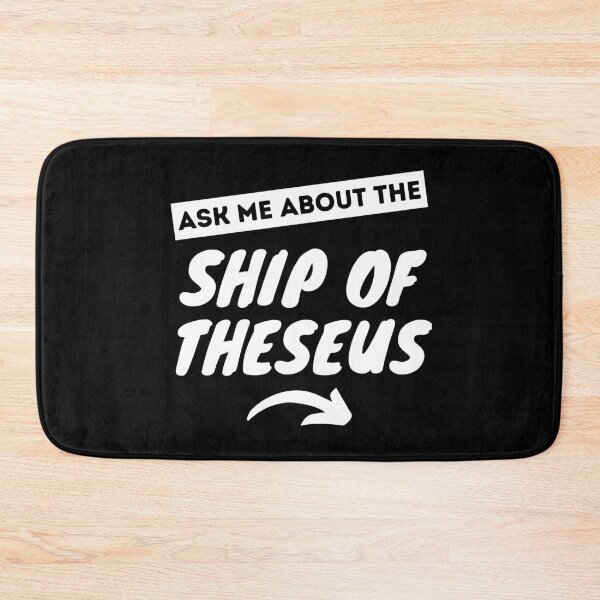 Item preview, Ship Of Theseus Thought Experiment Theory Explained designed and sold by wackodesign.