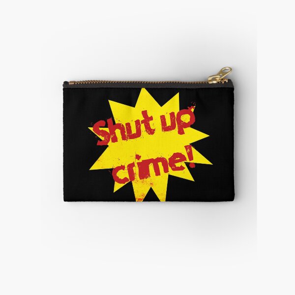 Item preview, Shut up crime! The crimson bolt from Super 2010 designed and sold by MrGekko.