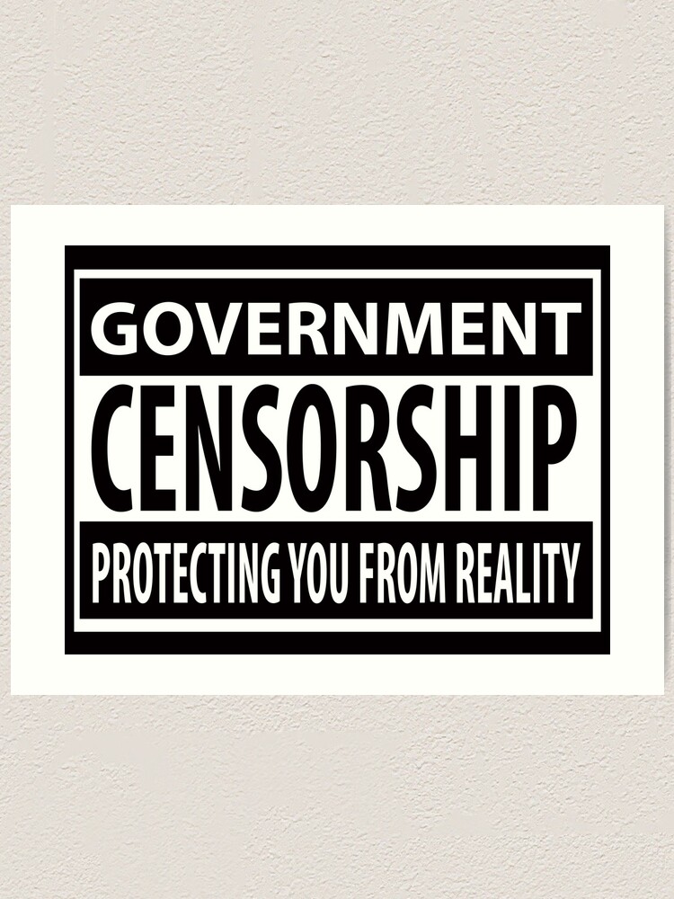 "Censorship" Art Print for Sale by Uey333 Redbubble