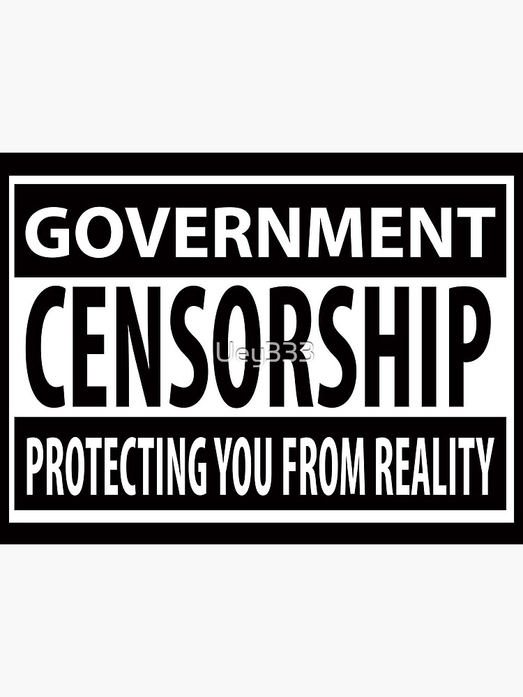 "Censorship" Art Print for Sale by Uey333 Redbubble