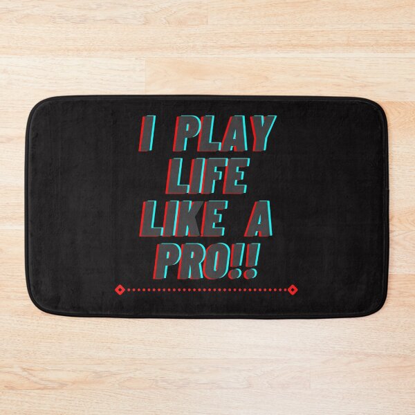 Item preview, I PLAY LIFE LIKE A PRO!! - Attitude designed and sold by shahrinliaqat.