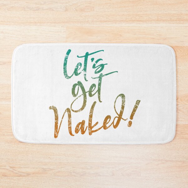 Artikelvorschau, Lass uns nackt werden! Naturist Nudist Lifestyle Slogan entworfen und verkauft von NaturistGifts.