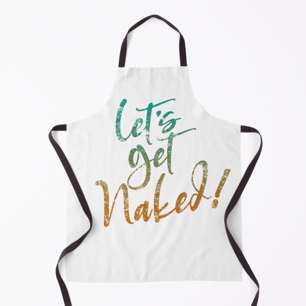 Item preview, Let's get Naked! Naturist Nudist Lifestyle Slogan designed and sold by NaturistGifts.