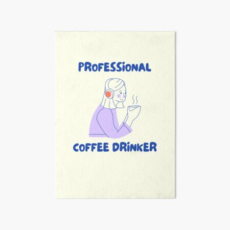 Artikel-Vorschau von Professioneller Kaffeetrinker – Design für Kaffeeliebhaber, designt und verkauft von felixpauli.