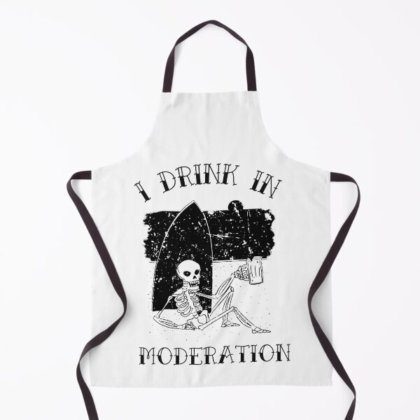 Item preview, I Drink In Moderation funny design designed and sold by BlascoShop.