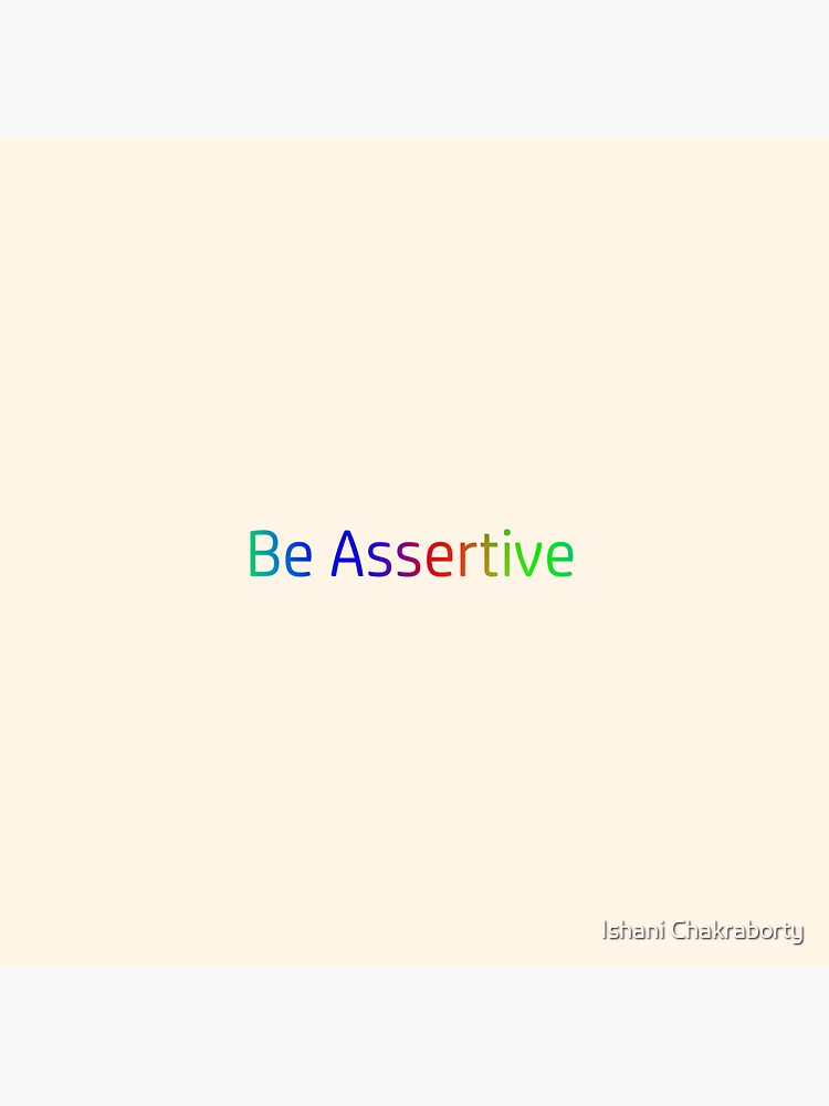 don-t-react-be-assertive-instead-sticker-for-sale-by-seeker22