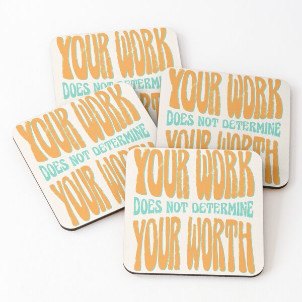 Item preview, your work does not determine your worth in orange and turquoise  designed and sold by prismatic paper co.