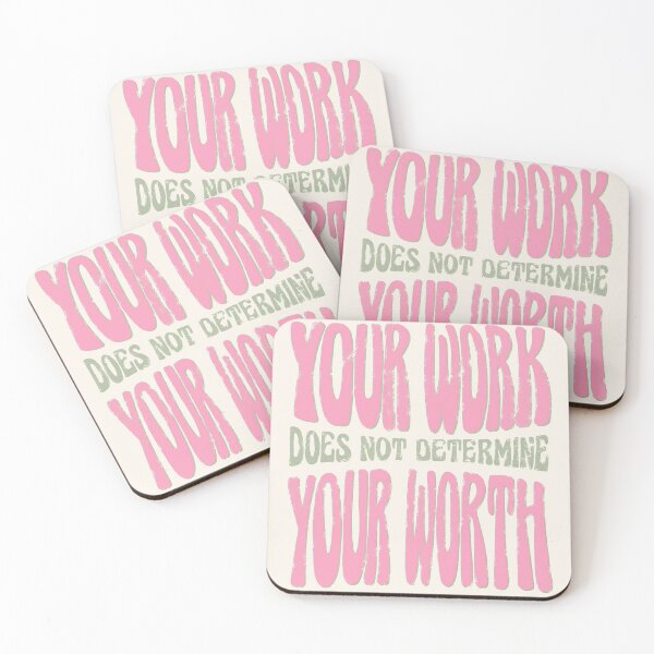 Item preview, your work does not determine your worth in pink and green designed and sold by prismatic paper co.