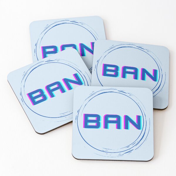 Item preview, ban designed and sold by BLOBBOF.