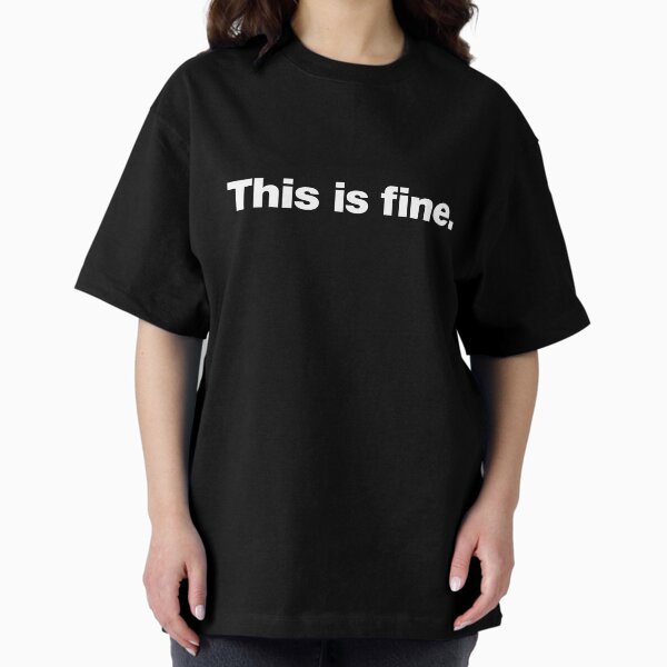Item preview, This is fine. designed and sold by chestify.