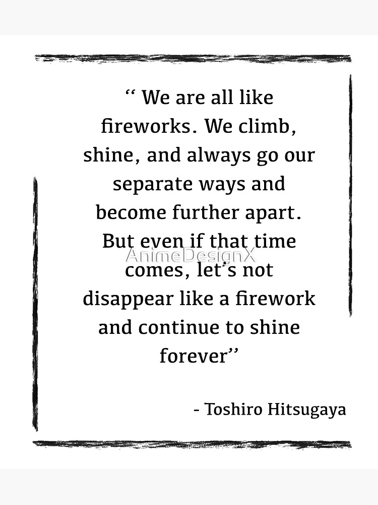 "Bleach Toshiro Hitsugaya Quote fireworks" Sticker for Sale by