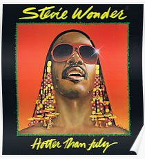 Hotter Than July by Stevie Wonder Poster