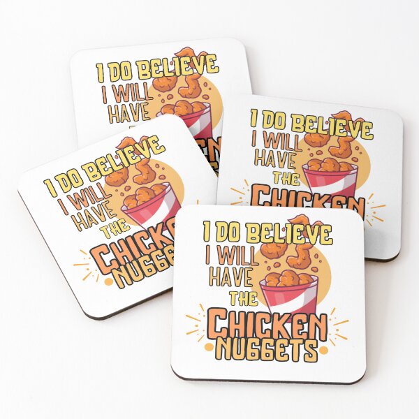 Item preview, I Do Believe I Will Have The Chicken Nuggets  designed and sold by GameNarongdech.