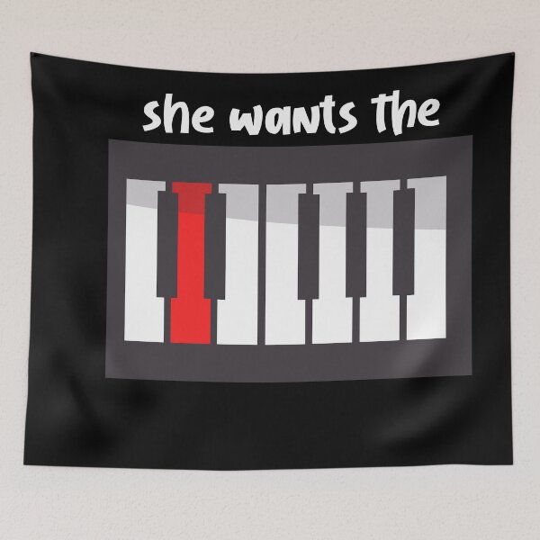 Item preview, she wants the d piano, designed and sold by reedbull.
