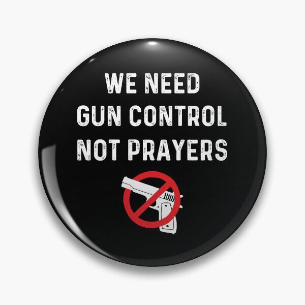 Item preview, We Need Gun Control Not Prayers-  anti guns enough violence designed and sold by Artwork-Station.