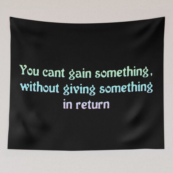 Item preview, Give Something In Return. designed and sold by inkset.