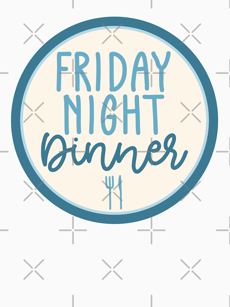 "Friday Night Dinner Typography Season 1 GG" Tshirt for Sale by Kuotee