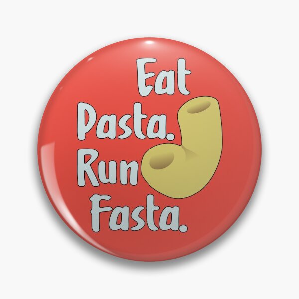 Item preview, Eat Pasta Run Fasta designed and sold by AmethystMurad.
