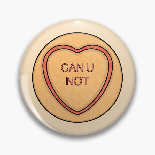 Item preview, “Can U Not” BitterSweets designed and sold by SunnShineStudio.