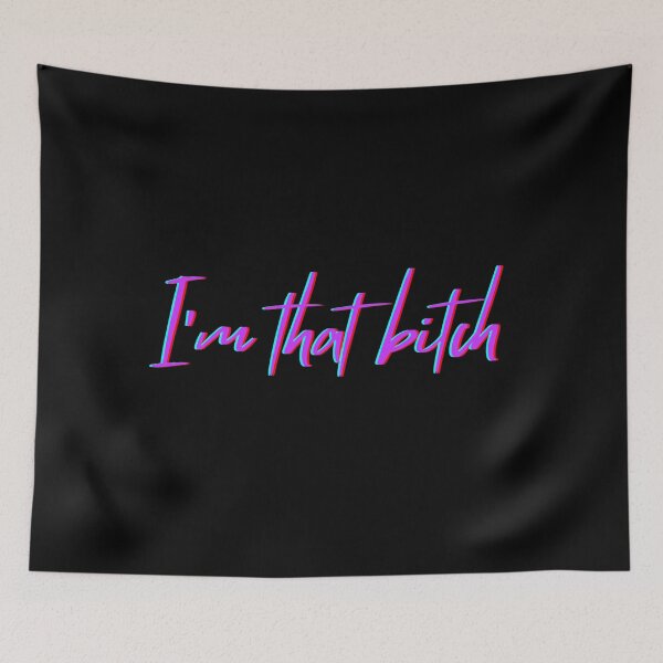 Item preview, IM THAT BITCH, GROOVY, GLITCH designed and sold by Happy  Soul Store.