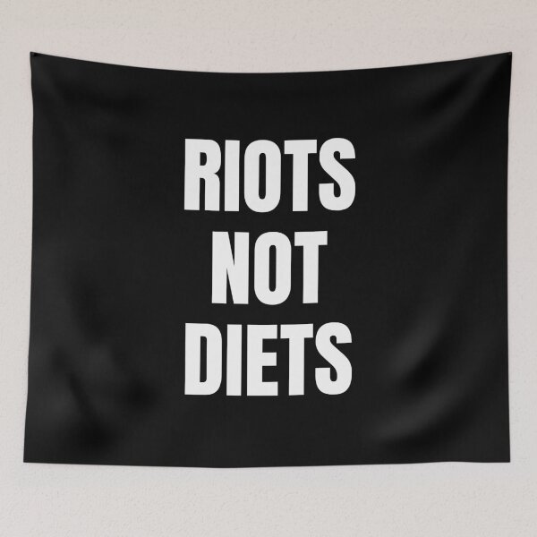 Item preview, RIOTS NOT DIETS feminist protest  - anti diet culture designed and sold by Inspirationmotivation.