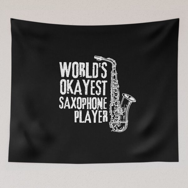 Item preview, World's Okayest Saxophone Player designed and sold by Rhu Creations.