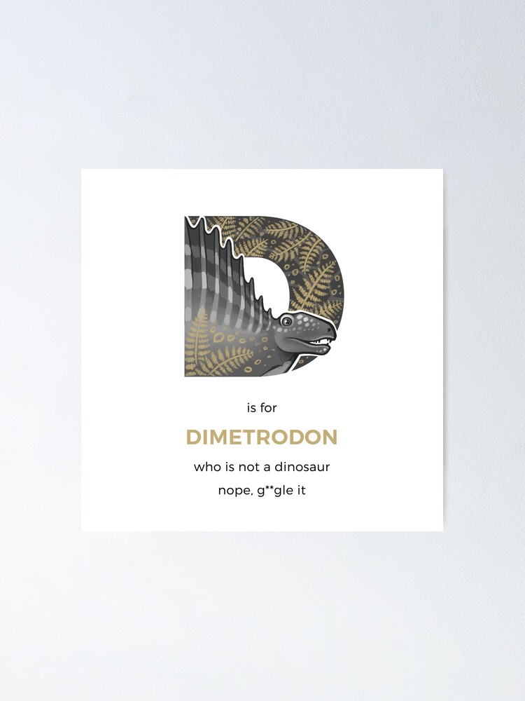 Alternate view of D is for Dimetrodon Poster