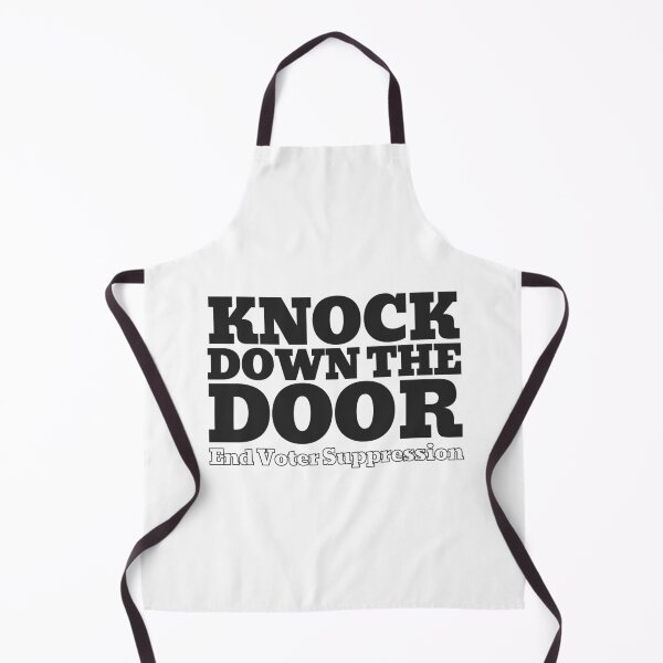 Item preview, Knock The Door Down End Voter Suppression - Voter Rights Social Justice designed and sold by charqui.