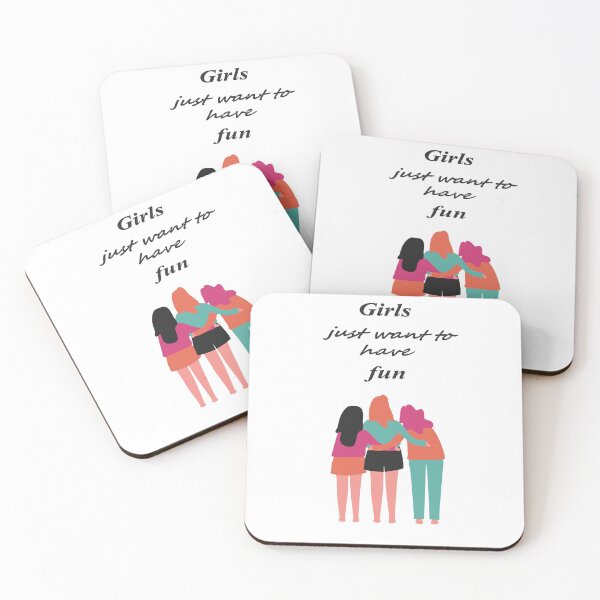 Item preview, Girls just want to have fun designed and sold by Shrewd Mood.