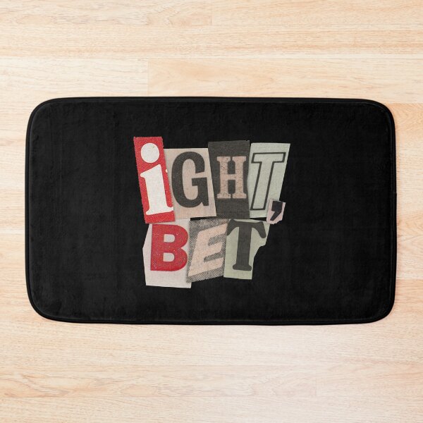 Item preview, Ight Bet designed and sold by Spenceless Designz.
