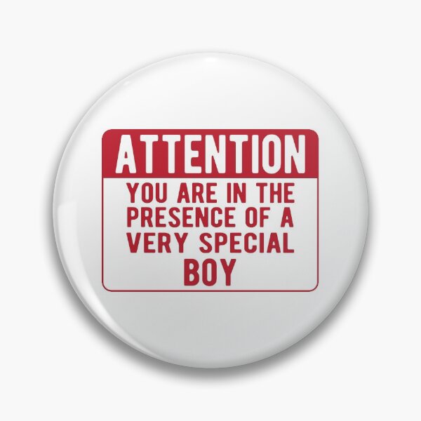 Item preview, Attention You Are In The Presence Of A Very Special Boy designed and sold by samah82.