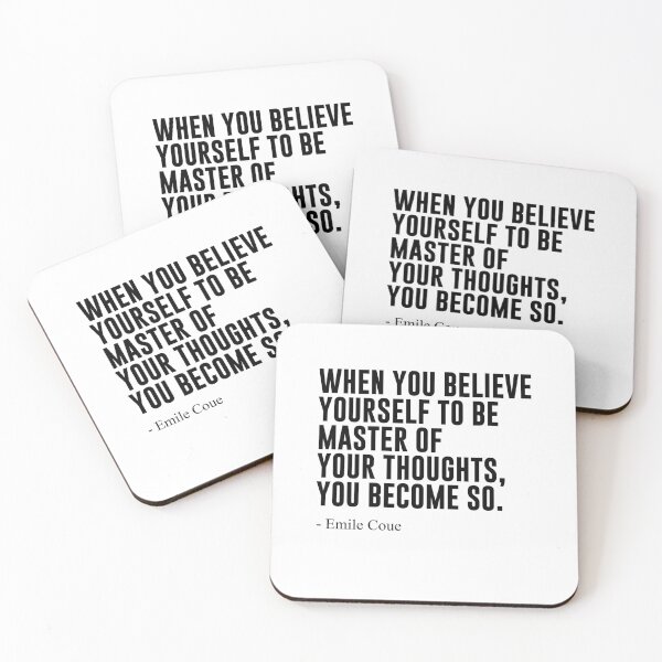 Item preview, When you believe yourself to be master of your thoughts, you become so. designed and sold by SerenaMinimal.