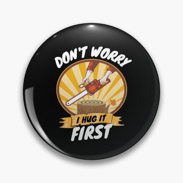 Item preview, Don't Worry I Hug It First designed and sold by momsnpops.
