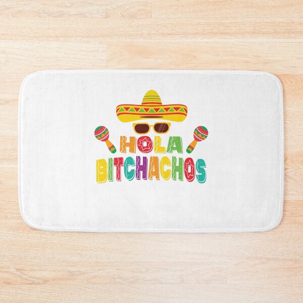 Item preview, Hola Bitchachos Cinco De Mayo designed and sold by Ake10.