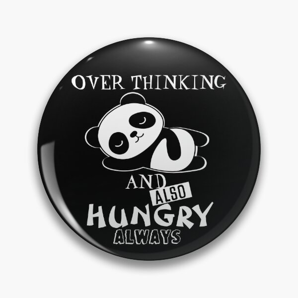 Item preview, Cute Lazy Panda - Overthinking And Also Hungry - Funny designed and sold by mewsis.