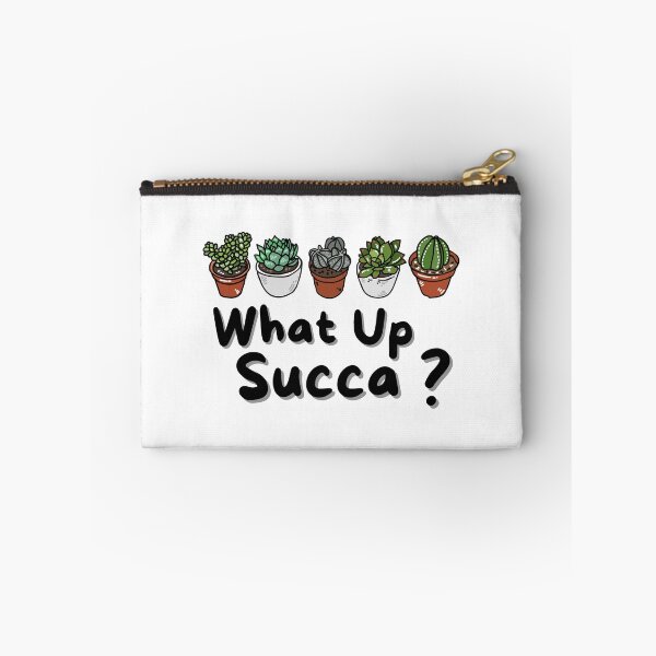 Item preview, What Up Succa designed and sold by momsnpops.