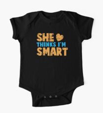 SHE thinks I'm smart with matching he thinks I'm smart One Piece - Short Sleeve