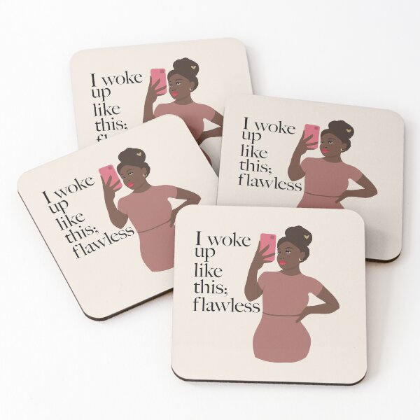 Item preview, I woke up  like this; flawless (Selfie Mania Collection) designed and sold by ZoeStart.