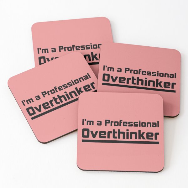 Item preview, I'm a Professional Overthinker designed and sold by Yanbus.